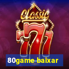 80game baixar